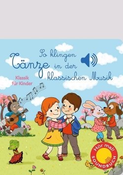 So klingen Tänze in der klassischen Musik