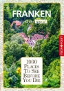 1000 Places To See Before You Die – Regioführer Franken (E-Book inside)