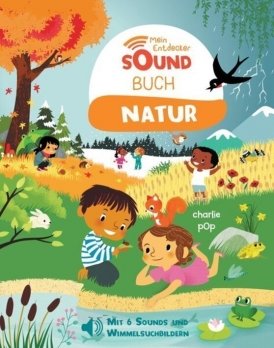 Mein Entdecker-Soundbuch: Natur