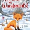 Abenteuer im Wunderwald-Der kleine Fuchs und die Fee-buch-978-3-7415-2581-0