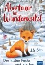 Abenteuer im Wunderwald-Der kleine Fuchs und die Fee-buch-978-3-7415-2581-0