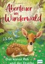Abenteuer im Wunderwald_Das kleine Reh und der Drache-buch-978-3-7415-2644-2