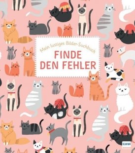 Mein lustiges Bilder-Suchbuch: Finde den Fehler