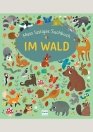 Mein lustiges Suchbuch: Im Wald