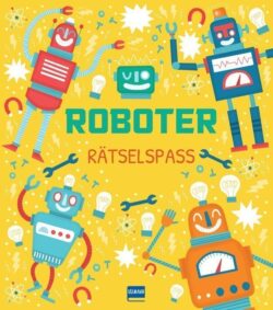 Roboter Rätselspaß-buch-978-3-7415-2593-3