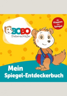 Bobo Siebenschläfer. Mein Spiegel-Entdeckerbuch