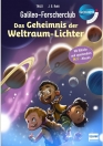 Galileo-Forscherclub. Das Geheimnis der Weltraum-Lichter