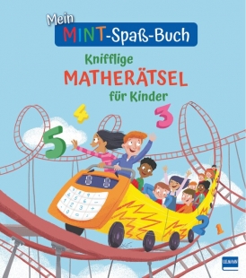 Mein MINT-Spaßbuch: Knifflige Matherätsel für Kinder