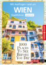 1000 Places To See Before You Die – Stadtführer spezial Wien (E-Book inside)