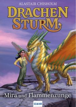 Drachensturm – Mira und Flammenzunge
