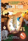 Mein Taschenlampen-Entdeckerbuch: Wilde Tiere