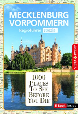 1000 Places To See Before You Die – Regioführer  Mecklenburg-Vorpommern (E-Book inside)