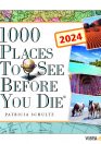 Tageskalender 2024 – 1000 Places To See Before You Die