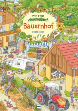 Mein großes Wimmelbuch Bauernhof