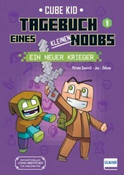 Tagebuch eines kleinen Kriegers – Bd. 1 – Ein neuer Krieger