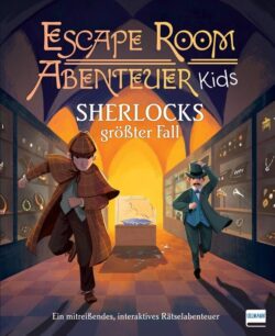 Escape Room Abenteuer für Kids, Titelbild von "Sherlocks größter Fall", zeigt zwei Charaktere in einem Schatzraum, der voller Juwelen und Rätsel ist, während sie auf der Suche nach dem geheimnisvollen Fall sind.