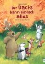 Der Dachs kann einfach alles