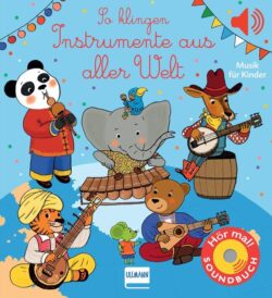 So klingen Instrumente aus aller Welt-buch-978-3-7415-2716-6
