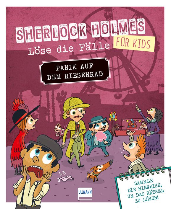 Sherlock Holmes für Kids – Löse die Fälle: Panik auf dem Riesenrad