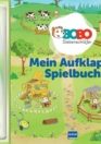 Bobo Siebenschläfer Mein Aufklapp-Spielbuch