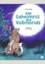 Das Geheimnis des Vollmonds