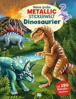 MeinegrosseMetallicStickerweltDinosaurier-buch-978-3-7415-2759-3