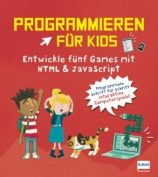 Programmieren-Kids-GAMES-buch-978-3-7415-2762-3