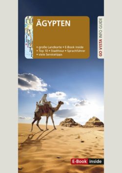 GO VISTA: Reiseführer Ägypten (E-Book inside)