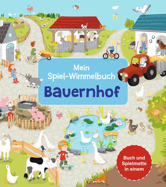 Mein Spiel-Wimmelbuch: Bauernhof