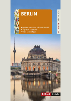 GO VISTA: Reiseführer Berlin (E-Book inside)