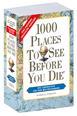 1000 Places To See Before You Die Buchcover von Patricia Schultz, das die Lebensliste für Weltenbummler präsentiert, umgeben von einer Weltkarte.