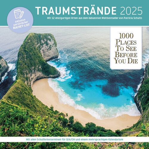 Traumstrände 2025 Kalender mit atemberaubendem Küstenblick und türkisblauem Wasser, inspiriert von Patricia Schultzs Bestseller.