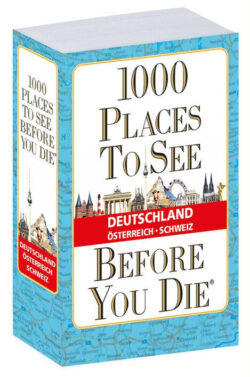 1000 Places To See Before You Die Buchcover für Deutschland, Österreich und die Schweiz mit Sehenswürdigkeiten und einer Karte im Hintergrund.