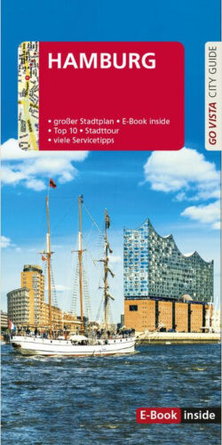 Hamburg Stadtführer mit großem Stadtplan, E-Book-Inhalt und Tipps für Sehenswürdigkeiten, vor einer maritimen Kulisse mit einem Schiff und modernen Gebäuden.
