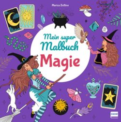 Super_Malbuch_Magie_buch-978-3-7415-2776-0