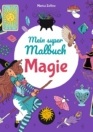 Mein Super-Malbuch – Magie