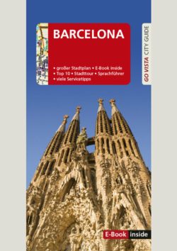 GO VISTA: Reiseführer Barcelona (E-Book inside)