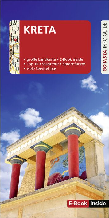 Kreta Reiseführer mit großer Landkarte, E-Book-Inhalt und Tipps für Stadtführungen, Sprachführer sowie viele Serviceempfehlungen.
