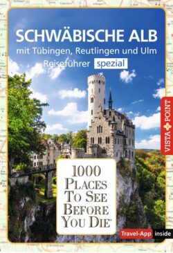 Schwäbische Alb Reiseführer mit Schloss, Landschaft und Karte im Hintergrund.