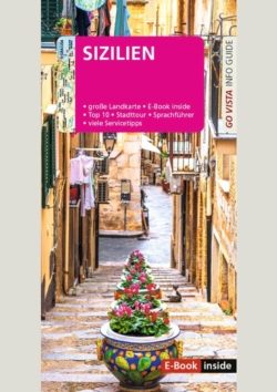 GO VISTA: Reiseführer Sizilien (E-Book inside)