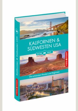 Kalifornien & Südwesten – Reiseführer on the road – E-Book inside