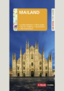 GO VISTA: Reiseführer Mailand (E-Book inside)