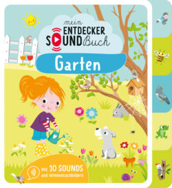 Entdecker_Soundbuch_Garten_9783741517167