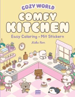 Kreatives Coloring-Buch "Comfy Kitchen" von Kiku Ren mit niedlichen Tieren in einer gemütlichen Küchenszene, ausgestattet mit Kochutensilien, Backwaren und Stickern, ideal für Kinder und kreative Erwachsene.