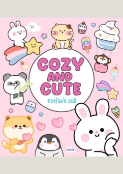 Cozy and Cute – Einfach süß