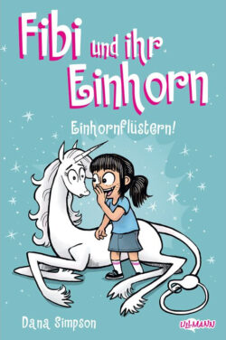 Fibi_Bd_10_Einhornfluestern_978-3-7415-2870-5_Cvr_BL