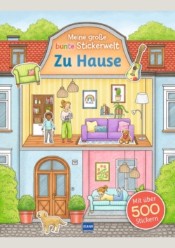 Meine große bunte Stickerwelt – Zu Hause
