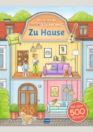 Meine große bunte Stickerwelt – Zu Hause