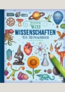 Wunderbare Welt. Ein Mitmachbuch – Wissenschaften
