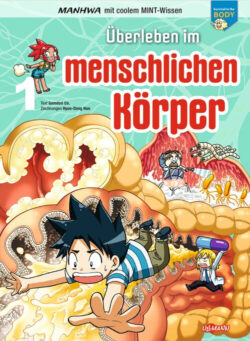 Überleben im menschlichen Körper, Band 1, zeigt spannende Illustrationen und lehrreiche Inhalte über den menschlichen Körper, gestaltet im Manhwa-Stil von Hyun-Dong Han, ideal für Kinder und Jugendliche, die MINT-Wissen spielerisch erlernen möchten.